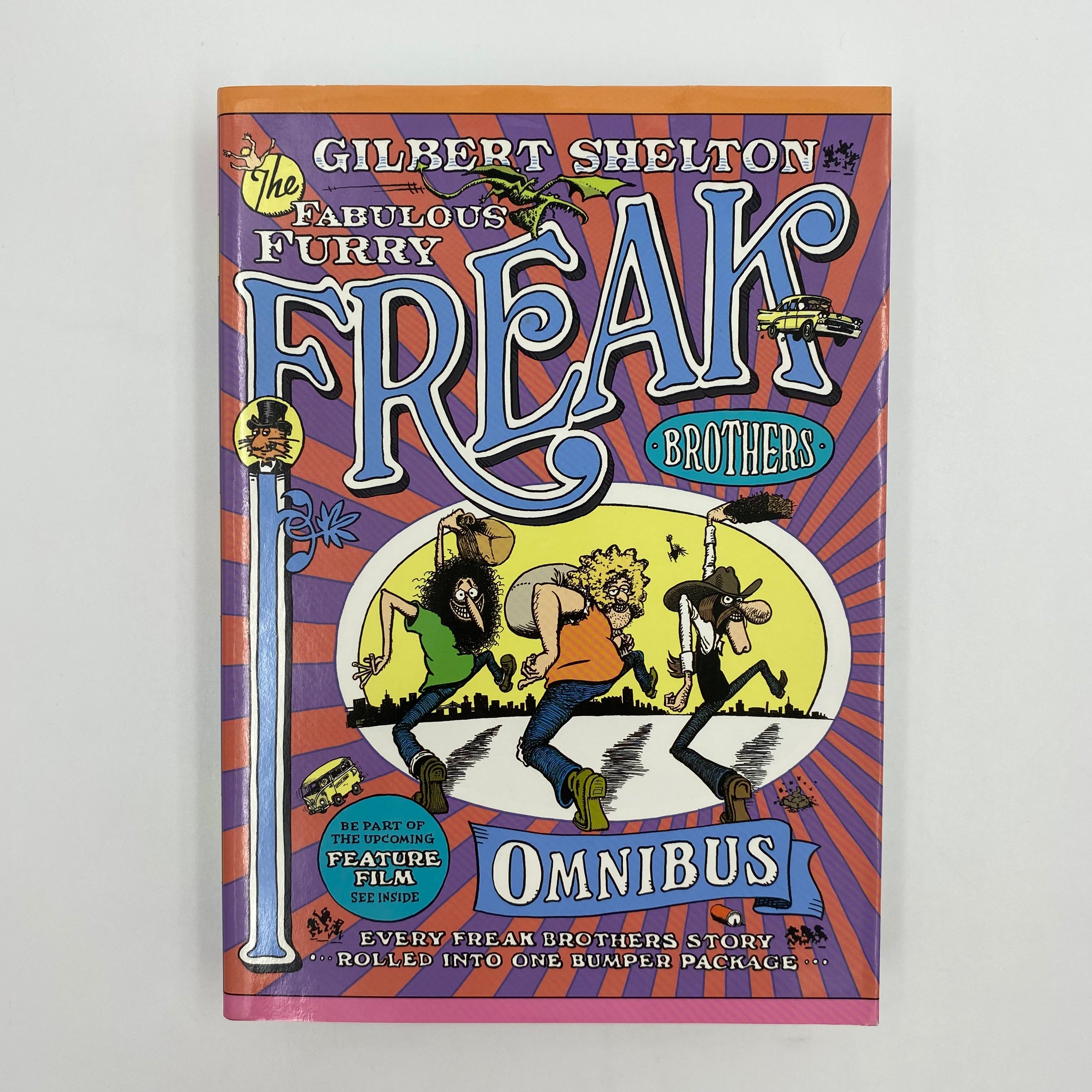 The Fabulous Furry Freak Brothers Softcover Omnibus (2008 The Fabulous Furry Freak Brothers Softcover Omnibus (2008
