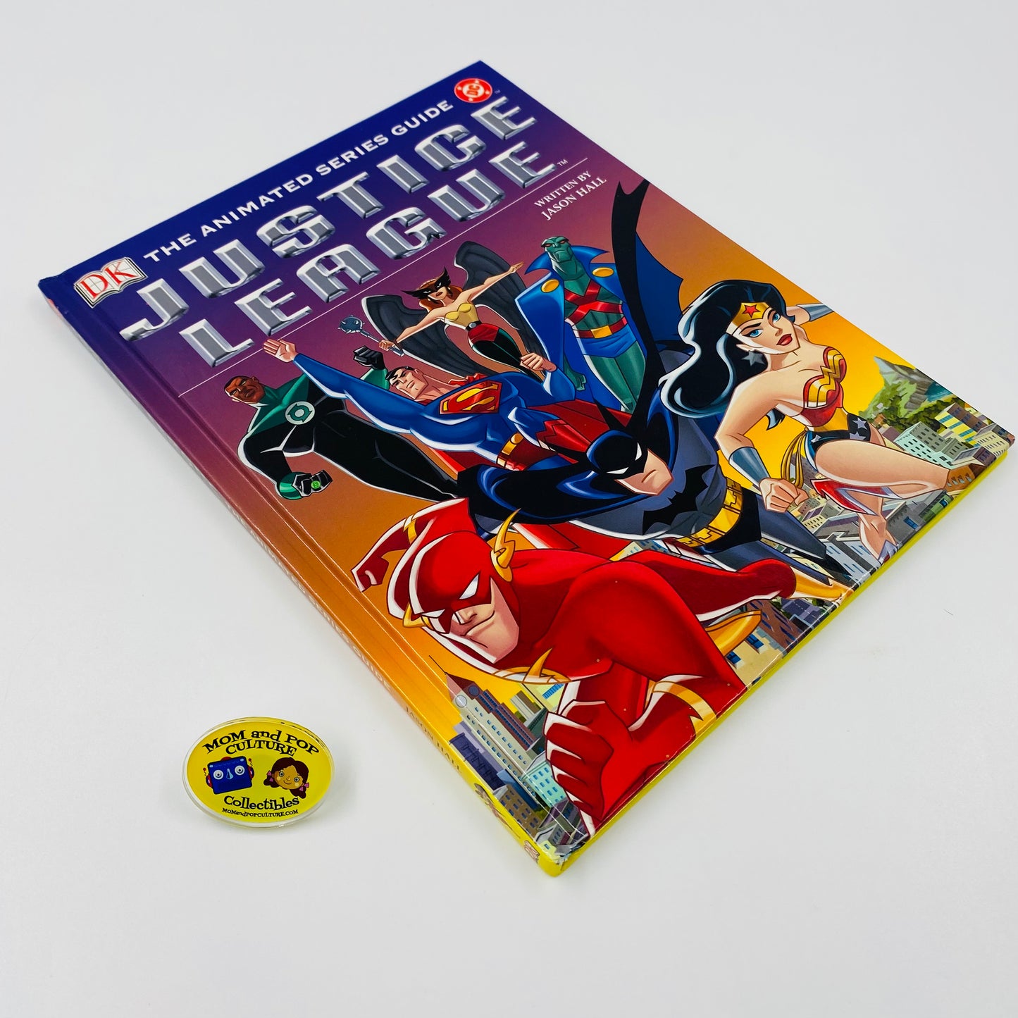 Justice League The Animated Series Guide hardcover (2004) DK