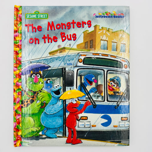 Jellybean Books: Sesame Street The Monsters on the Bus (2001)