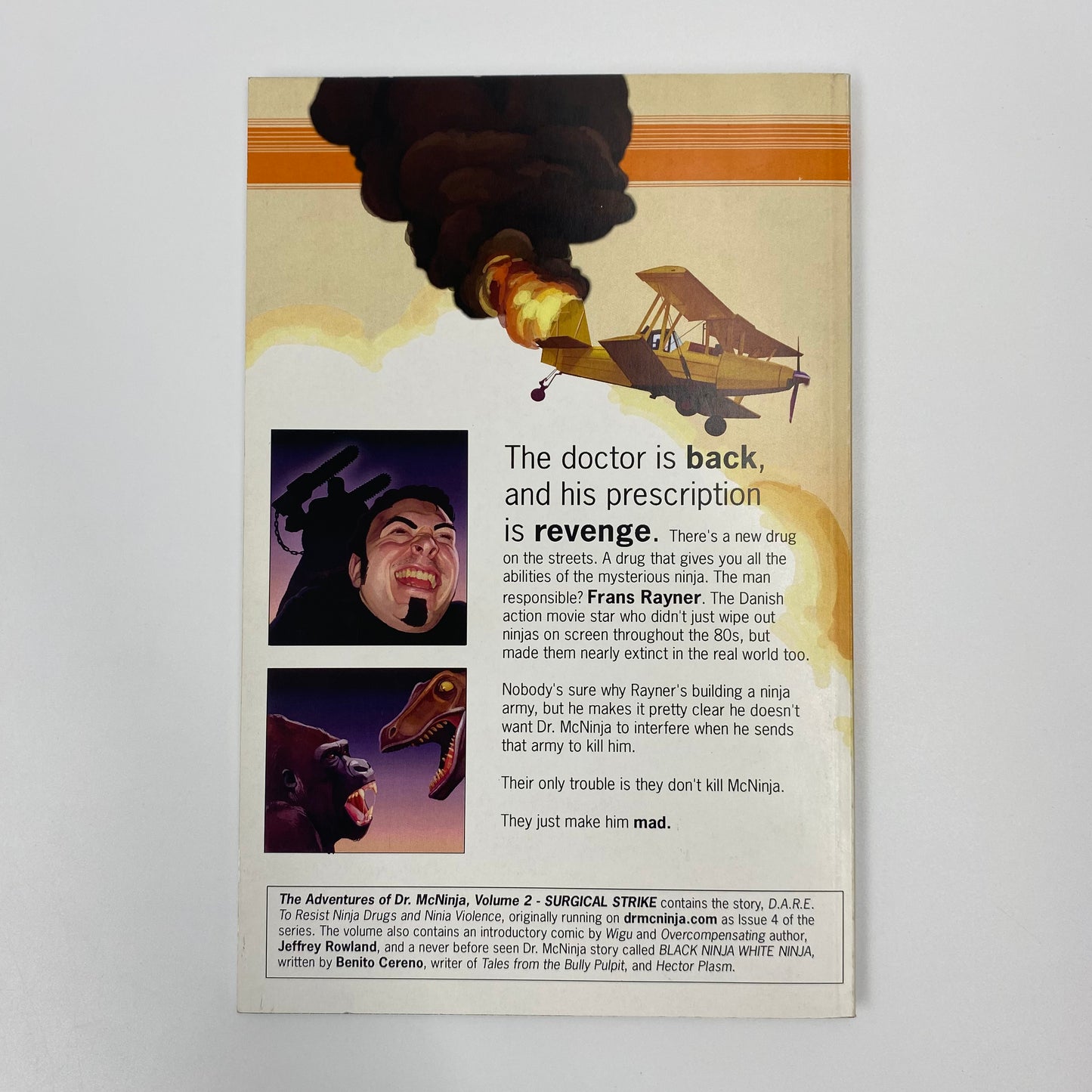 The Adventures of Dr. McNinja volume 2 Surgical Strike (SIGNEDx2 & SKETCHESx2)