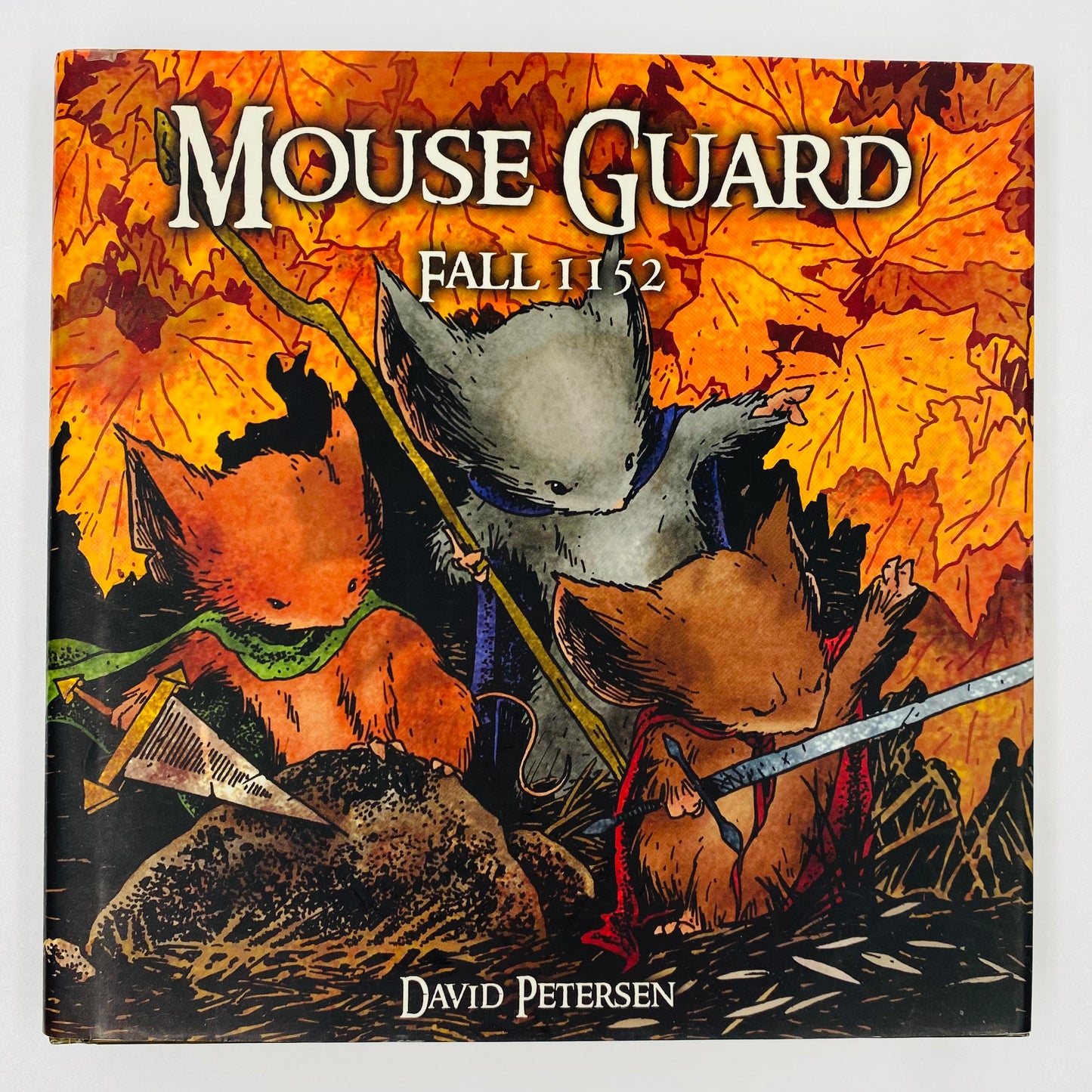 Mouse Guard volume #1 Fall 1152 1st edition HC (2007) Archaia Studios