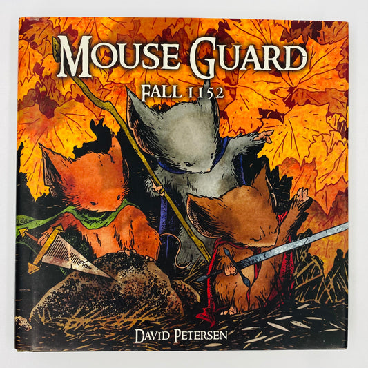 Mouse Guard volume #1 Fall 1152 1st edition HC (2007) Archaia Studios
