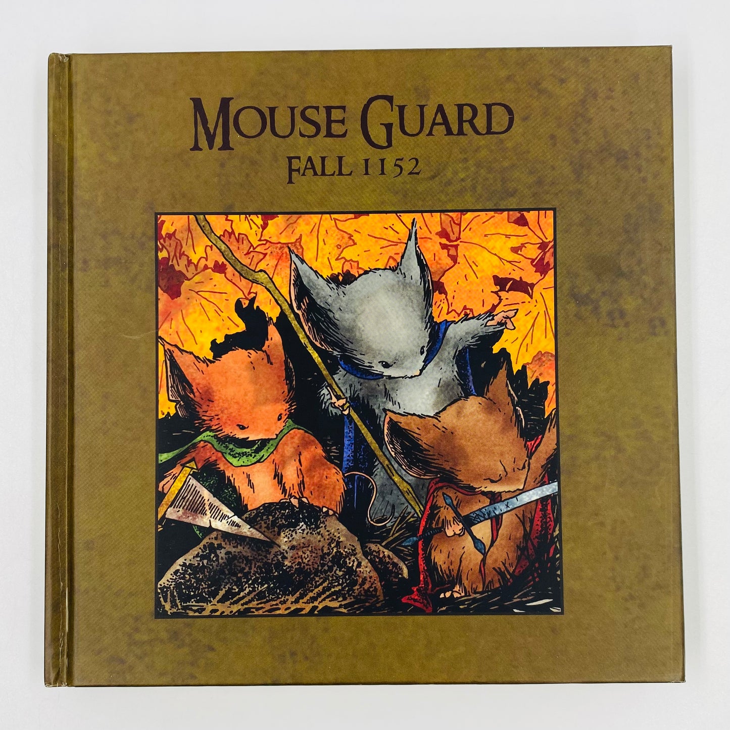 Mouse Guard volume #1 Fall 1152 1st edition HC (2007) Archaia Studios