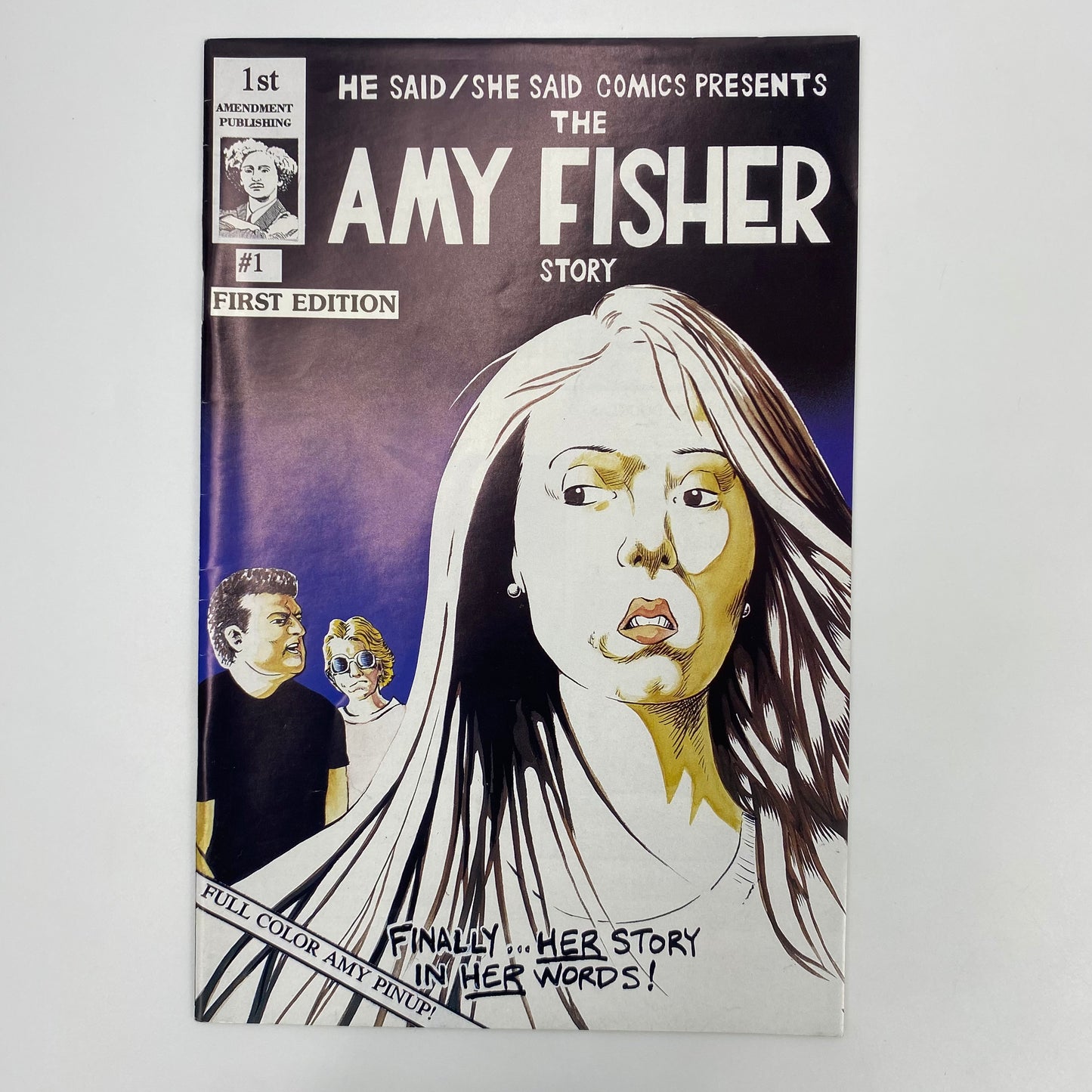 He Said/She Said Comics Presents #1 The Amy Fisher/Joey Buttafuoco Story (1993) 1st Amendment (VG)