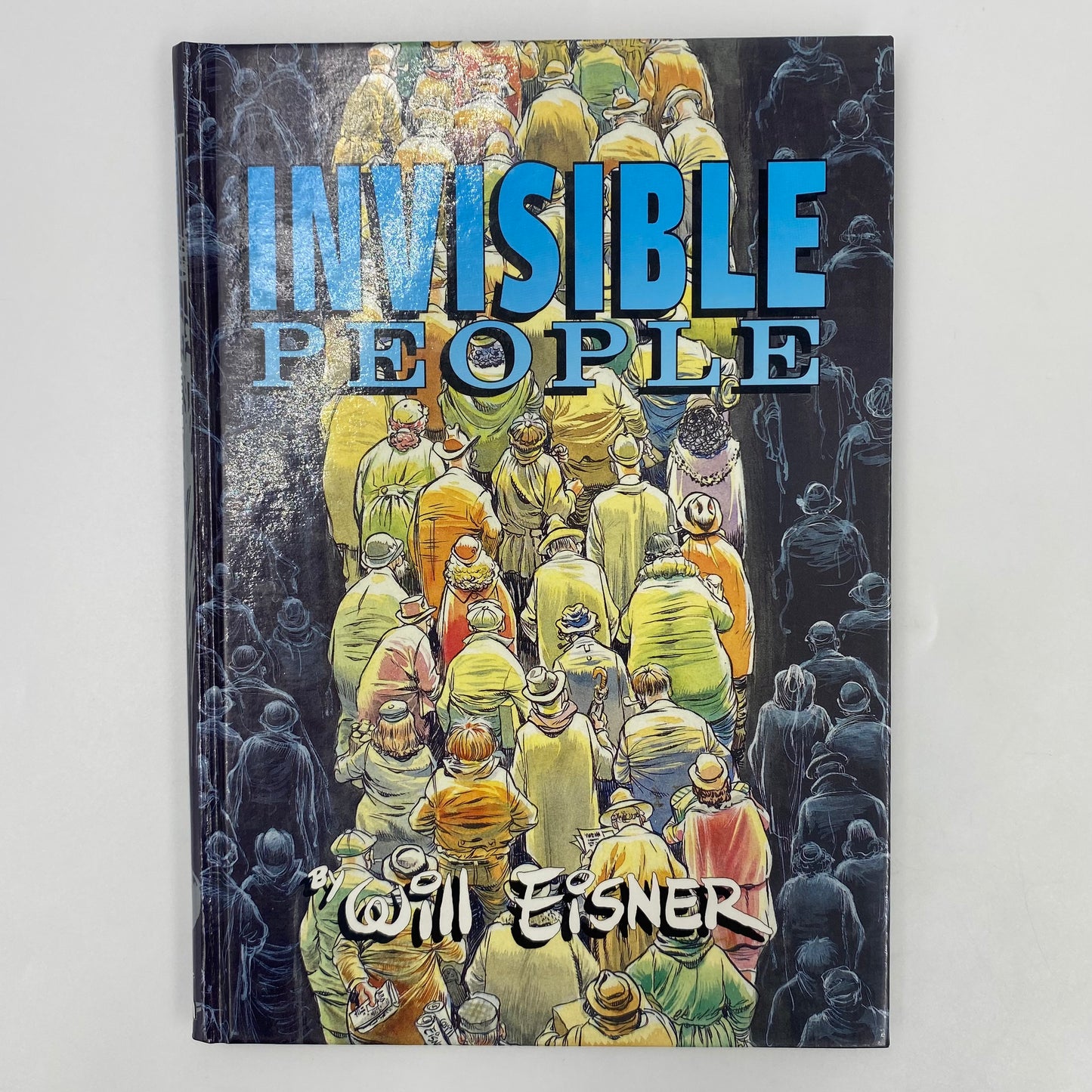 Invisible People Limited Edition Signed Hardcover (1993) Kitchen Sink (SIGNED & NUMBERED)