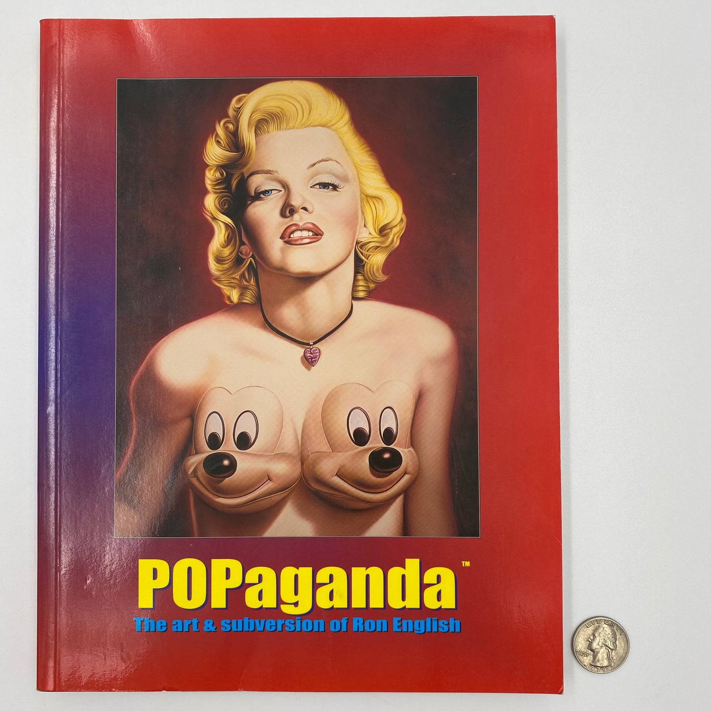 Ron English: Propaganda, The Art & Subversion of Ron English second edition softcover (2004) Last Gasp